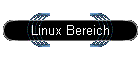 Linux Bereich