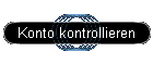 Konto kontrollieren