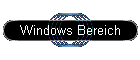 Windows Bereich